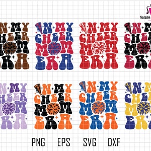 In My Cheer Mom Era Svg Bundle, In My Era Svg, Cheer Mom Svg, Football American Svg, Cheer Mom Life, Cheerleader Shirt, Cheerleading Tee