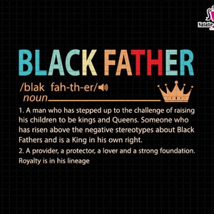 Black Father Svg, Black Father Definition Svg, Gift For Dad, Fathers Day Svg, Black Father Sublimation Design, Black Father Noun Svg