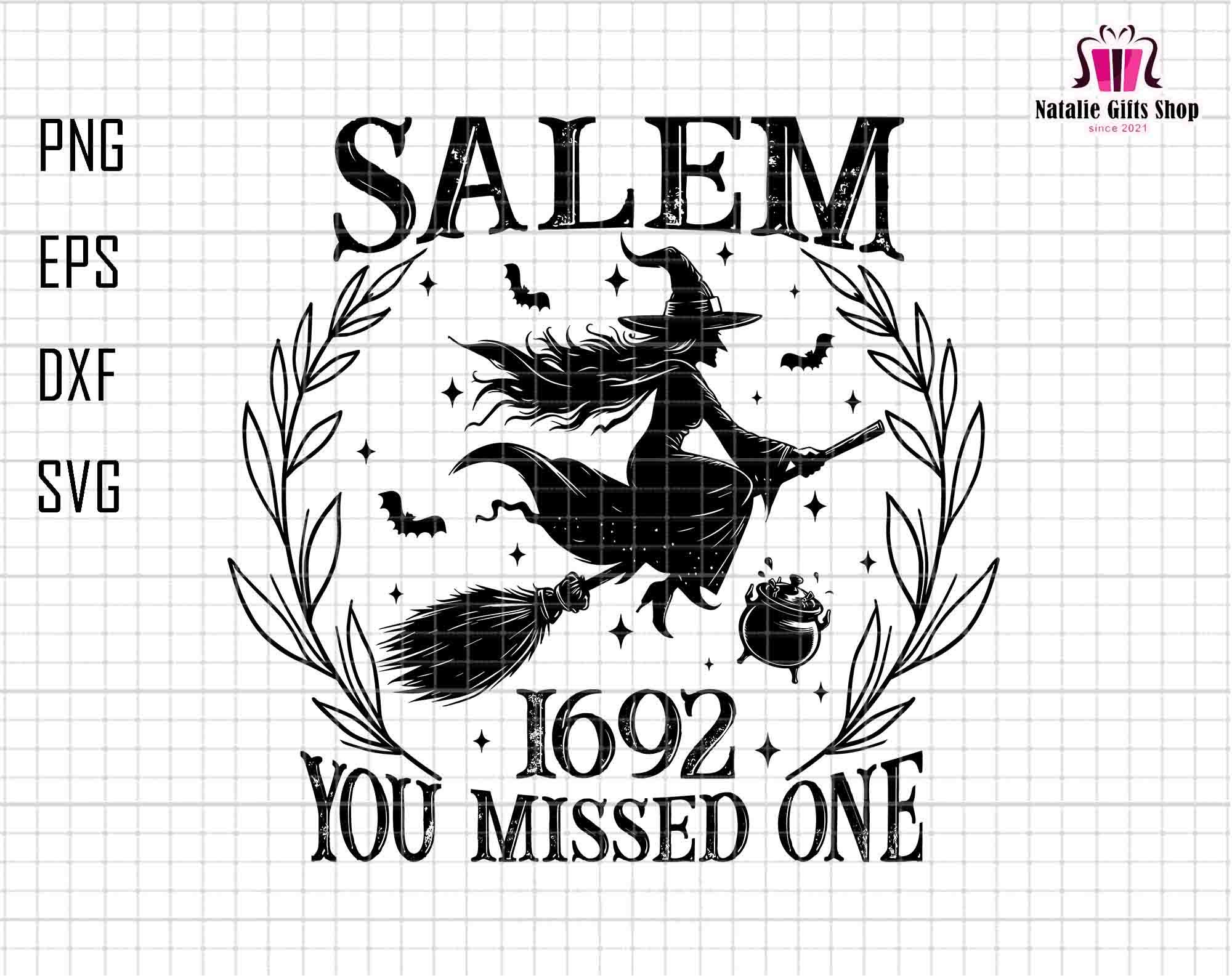 Salem 1692 Svg, You Missed One Svg, Trick Or Treat Svg, Witch Halloween Svg, Retro Halloween Svg, Vintage Halloween Svg, Salem Social Club