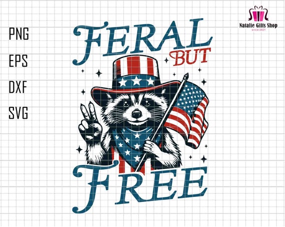 Feral But Free Svg, Trash Panda Svg, Opossums Squad Trash, Raccoon 4th Of July, Funny 4th Of July Svg, Raccoon Lover Svg, American Flag Svg