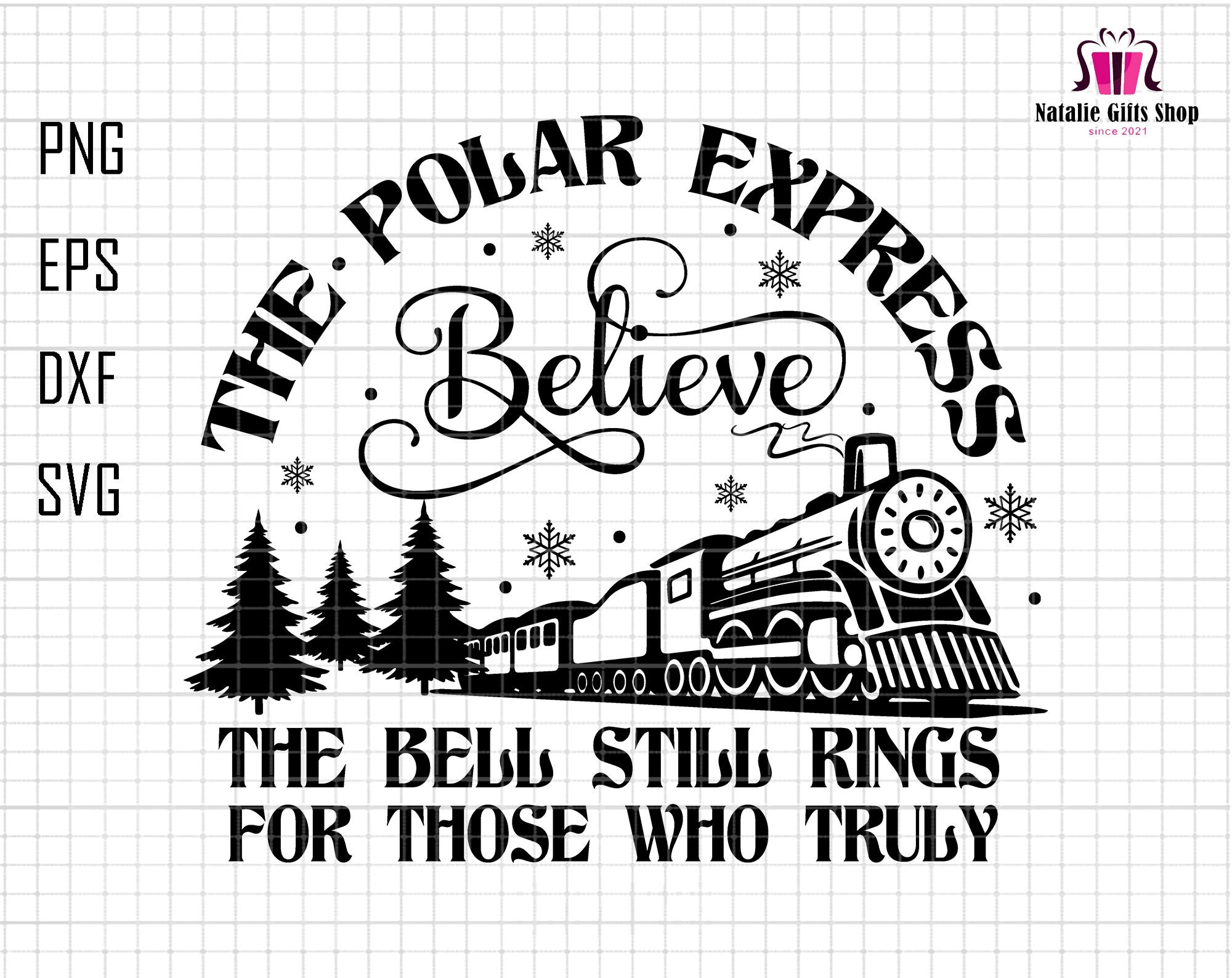 the-polar-express-believe-svg-the-bell-still-rings-for-those-who-truly-svg-christmas-express-svg-farmhouse-xmas-north-pole-christmas-train-etsy