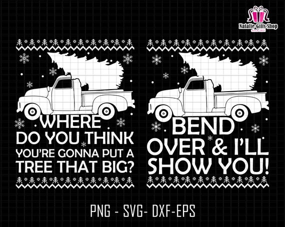 Bend Over & I'll Show You Christmas Tree Ugly Sweaters X-Mas T-Shirt Bend Over & I'll Show You Christmas Tree Ugly Sweaters X-Mas T-Shirt