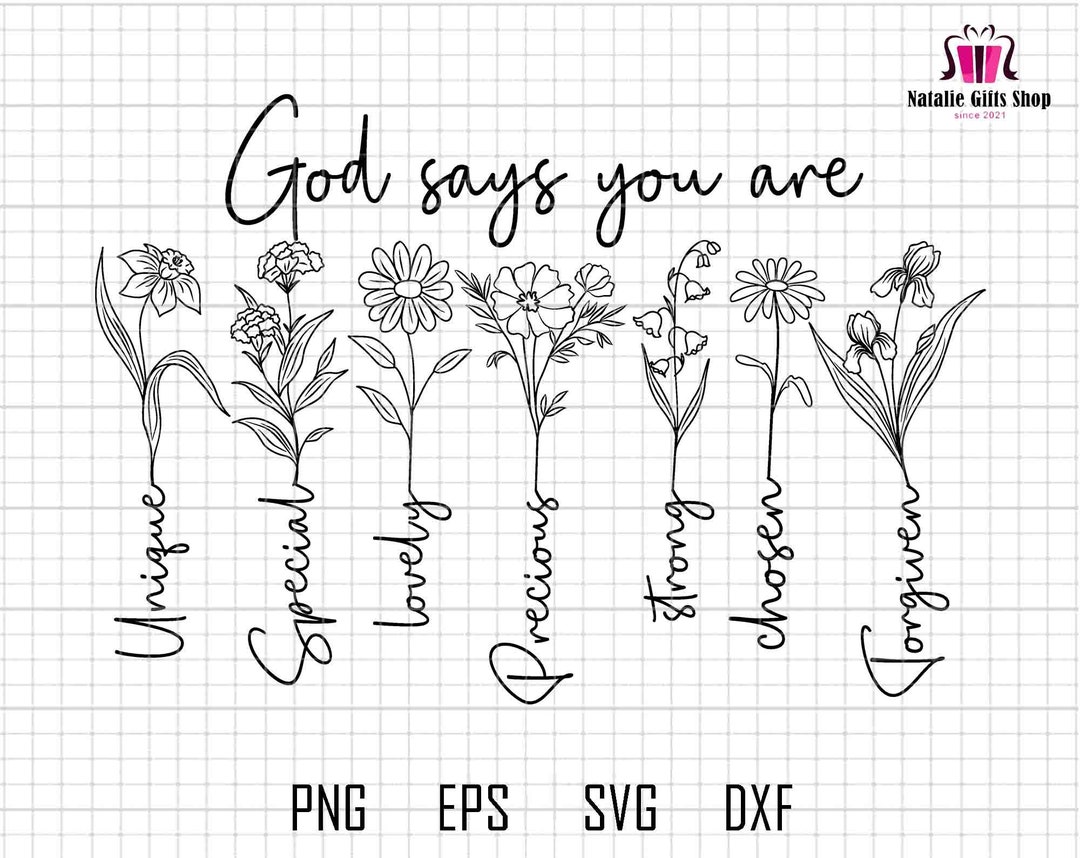 God Says You Are Svg, Digital Download, Christian Wildflower Svg, Bible ...