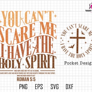 You Can&#39;t Scare Me Svg, I Have The Holy Spirit Svg, Trendy Quote Svg, Jesus Svg, Christian Halloween Svg, Religious Holiday, Falloween Jesus