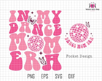 In meinem Tanz Mom Era svg, Mom Era svg, coole Mama svg, Tanz-Mama-Svg, Tanz-Mama-Shirt, lustiges Mutter-Shirt-Svg, lustiges Mama-Shirt, Tanz-Liebhaber-Svg