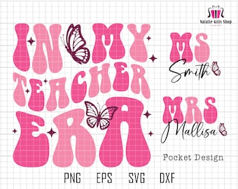 Professeur personnalisé Svg, In My Teacher Era Svg, Teacher Era Svg, Cool Teacher SSvg, Back To School, 1st Day Of School, Custom Teacher Shirt