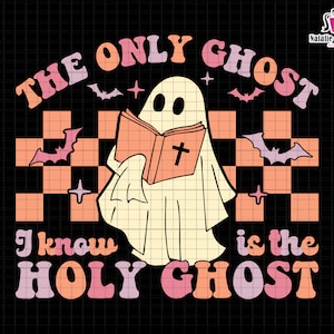 De enige geest-Svg, ik weet dat de Heilige Geest-Svg, Retro Halloween Svg, schattige Ghost Svg, Ghost lezen van de Bijbel Svg, geruit, Trick or Treat