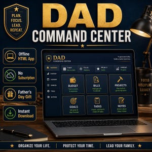 May include: A laptop screen displays the "DAD COMMAND CENTER" interface, featuring icons for budget, bills, projects, and goals. The image includes text: "Offline HTML App," "No Subscription," and "Father's Day Gift."