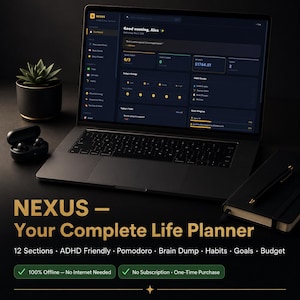 Może przedstawiać: Laptop z interfejsem planera życia z tekstem "NEXUS - Your Complete Life Planner". Ekran wyświetla wizualizacje danych i listy zadań. Inne elementy to roślina doniczkowa, bezprzewodowe słuchawki, notatnik i długopis. Planer jest reklamowany jako przyjazny dla osób z ADHD.