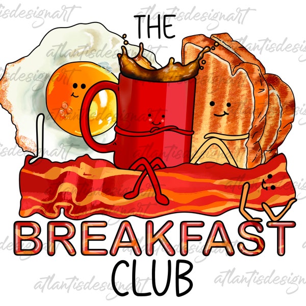 the breakfast club png, Breakfast png, bacon png, sunny side up png, eggs and bacon, Breakfast Food Png, File Download, breakfast print