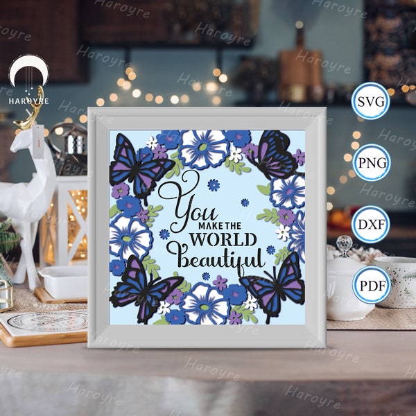 You Make the World are Beauty Schattenbox svg, Mom Papierschnitt Lichtbox, Schattenbox Vorlage für Cicut DIY, 3D Lichtbox SVG handgefertigt