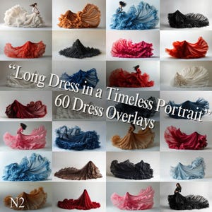 May include: A collage of 60 images showcasing long, flowing dresses in various colors and styles. The text "Long Dress in a Timeless Portrait 60 Dress Overlays" is superimposed on the images.