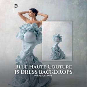 May include: A light blue strapless dress featuring a fitted bodice and a voluminous skirt with large, layered fabric ruffles. The text on the image reads: 162, BLUE HAUTE COUTURE 15 DRESS BACKDROPS by KPBACKDROPS. The dress is shown on a person and as a standalone item.