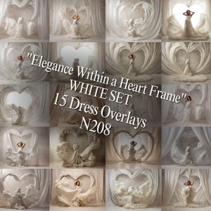 Könnte beinhalten: Eine Collage von 15 weißen Kleid-Overlays mit einem herzförmigen Rahmen. Der Text "Elegance Within a Heart Frame" und "WHITE SET" wird angezeigt. Das Bild enthält auch den Text "15 Dress Overlays" und "N208".