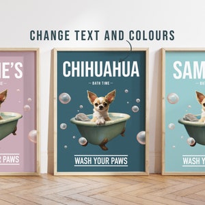 Any colour - Chihuahua in bath poster - Chihuahua poster - Chihuahua Custom text print - Personalised print - Pet Art