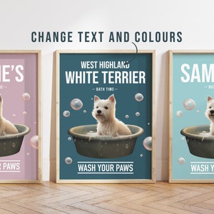 Any colour - West Highland White Terrier in bath poster -  Westie poster -  Westie Custom text print - Personalised print - Pet Art