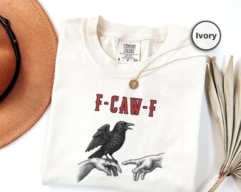 Camiseta F-Caw-F Crow, Camiseta F Off Comfort Colors, Camiseta Crows Before, Camiseta Crow Feminina, Camiseta Raven Lover, Black Bird, Camiseta Unhinged