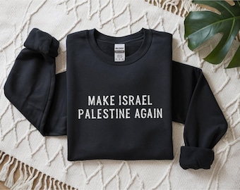 Moletom Faça Israel Palestina Novamente, Moletom Palestina Grátis, Suéter Palestina, Fique com a Palestina, Moletom Salve a Palestina Pare a Guerra