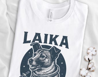 Laika Dog In Space Shirt, Laika First Space Dog, Laika T-shirt, Dog Lover Gift, Retro Laika Gift, Dog Mom Gift