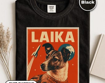 Laika Shirt, Laika Space Dog T-Shirt, Retro Graphic Tee, Dog Lover Gift