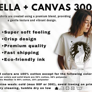 May include: White Bella + Canvas 3001 t-shirt featuring a black and white cat illustration within a circular design. The shirt has short sleeves and a crew neck. The text on the shirt says "Super soft feeling", "Crisp design", and "Premium quality".