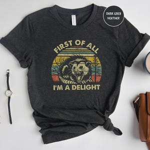 Ten eerste: vintage I&#39;m A Delight Opossum-shirt