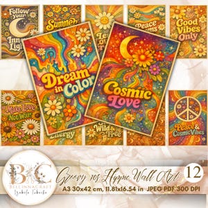 May include: A collection of twelve groovy 70s hippie wall art prints. The art features vibrant colors, floral designs, and phrases like "Dream in Color" and "Cosmic Love." Each print is A3 size, measuring 11.81 x 16.54 inches.