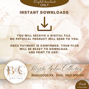 May include: Digital download graphic with a watercolor background in shades of pink and gold. The text reads "Instant Downloads" and "Mystic Zodiac Collection 2000x2000 PX, SVG, PNG 300 DPI".