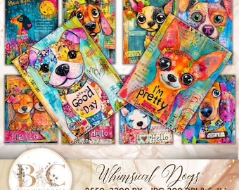 May include: Whimsical digital art prints featuring colorful illustrations of dogs with various phrases, including "Good Day", "I'm Pretty", and "Hello". The prints are 8.5x11 inches and 300 DPI.