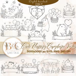 May include: A collection of black and white line art illustrations featuring capybaras in various scenes with flowers, balloons, cakes, and banners. The text reads Digital download ONLY, BellinnaCraft Izabela Tubacka, and Cute Nursery Capybara Vector 3000x3000 px SVG, PNG 300 DPI.