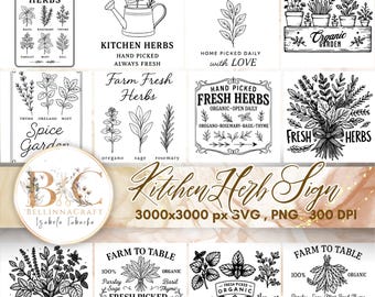 Kitchen Herb Sign SVG, Herb SVG Bundle, Farmhouse Fresh Herbs Quote, Garden Spice Set, Farmhouse Door Sign Cut Files, Organic Herb Garden