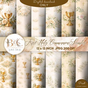 Könnte beinhalten: Ein digitaler Download mit nahtlosen Mustern mit religiösen Themen. Die Designs umfassen Kelche, Blumenarrangements und Kreuze in sanften Beige- und Cremetönen. Der Text lautet "First Holy Communion Seamless" und "12 x 12 INCH JPEG 300 DPI".