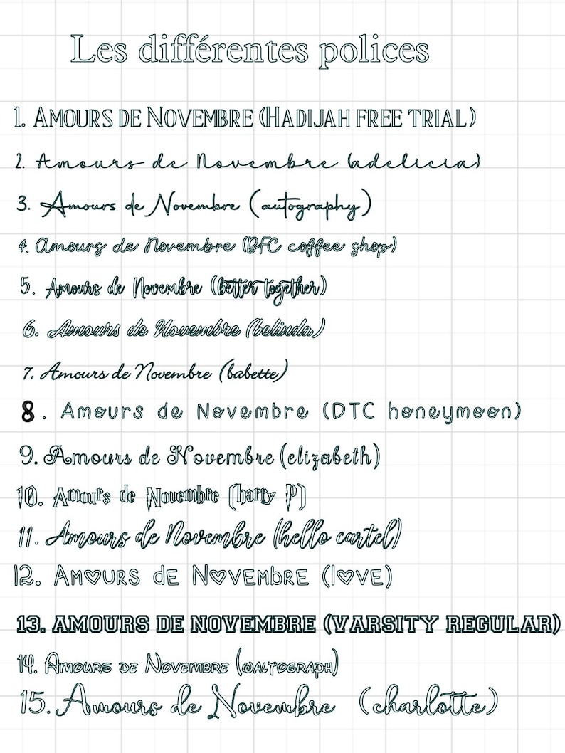 Op de afbeelding: Een lijst van 15 verschillende lettertypen voor de zin "Amours de Novembre" in zwarte tekst op een witte achtergrond. De lettertypen zijn in numerieke volgorde vermeld, met de lettertype naam tussen haakjes na elke zin.