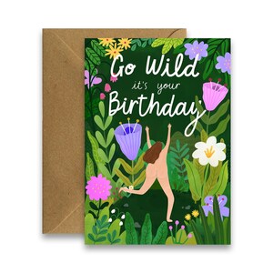 Go Wild Es ist dein Geburtstag, freche Geburtstagskarte, Natur-Geburtstagskarte, Karte für die beste Freundin, lustige Geburtstagskarte