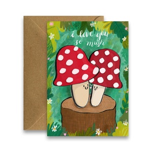 I Love You So Mush-kaart, Ierse wenskaarten, geïllustreerde wenskaarten, kaart met schattige paddestoelen, kaart met schimmels, kaart met paddestoelliefde