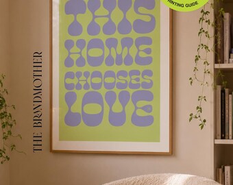 This Home Chooses Love Typography Print, Pastel Wall Art (Digital Download)