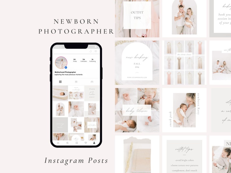 May include: A collage of Instagram posts for a newborn photographer. The posts feature images of babies, families, and outfit tips. The text "now booking fall 2024" is featured in one of the posts.