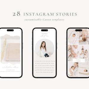 May include: Three phone screen mockups showcasing Instagram story templates. The first template features a beige notebook with a dried grass stem, the second template features a woman holding a camera with the text "A little about me", and the third template features a collage of photos of a baby with the text "newborn James".