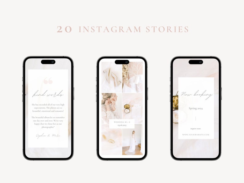 Instagram stories and posts for light and airy wedding photographers. Different story and post templates in Canva with white, blush pink and pastel colors. Place multiple photos and text in this social media stories and posts templates.