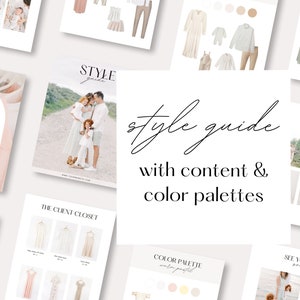 Photography style guide with content, Client closet canva template, What to wear, Family session outfit color palettes