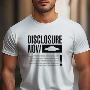UFO UAP Disclosure Now Activism Tshirt Light Color Unisex Jersey T-shirt Galactic Federation