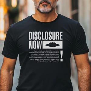 UFO UAP Disclosure Now Tshirt Activism Black Unisex Jersey T-shirt Galactic Federation Tee Alien Disclosure Activist