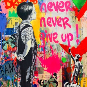 Omaggio Banksy Motivazione Non mollare mai Grande sogno fino a 70x100 Stampa su tela/Carta per poster/Moderno/Stampe XXL/Arte contemporanea/PopArt/Colorato