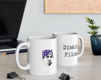 Prison Mike, Dinkin&#39; Flicka, The Office 11oz Mug