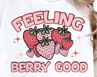 Feeling Berry Good PNG, Strawberry png, Summer, Summer Png, Hello Summer Png, Summer Vibes Png, Retro Summer Png, Sleeve Design