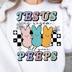 Jesús ha resucitado dile a tus píos PNG, Pascua Png, Christian Png, Jesús Png, Conejito de Pascua Png, Pascua Imprimible, Diseños de Sublimación de Pascua