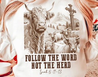 Follow the word, not the herd PNG, Isaiah 8:11-13, castles png, Sublimation Design, Christian Country PNG, Western Cowboy PNG,Christian Pn