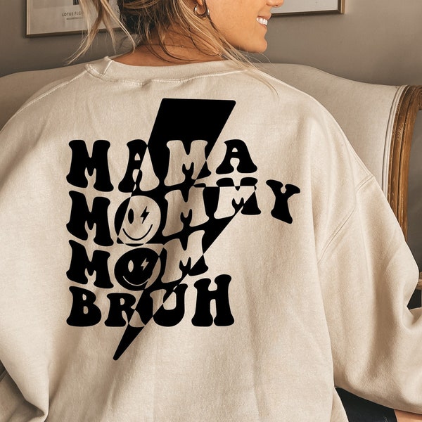 Mama Mommy Mom Bruh Svg Cut File, Funny Mom Sublimation Design, Mothers Day Svg Png, Mom Shirt Svg, Gift For Mom Svg, Coffee Mug Svg Files
