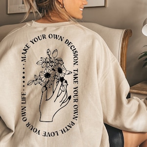 Treffen Sie Ihre eigene Entscheidung SVG, Motivations-Svg, svg geschnitten Dateien für Cricut, Selbstliebe svg, inspirierende svg, Tshirt svg, Fronttasche svg