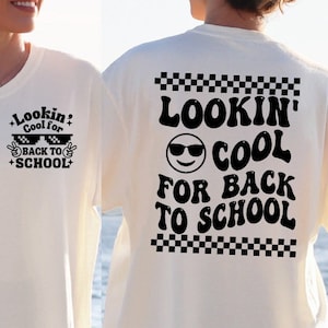 Lookin' Cool pour la rentrée scolaire SVG, 1er jour d'école, rétro école garçon fille chemise Svg Design, premier jour d'école Svg, fichiers Svg pour cricut
